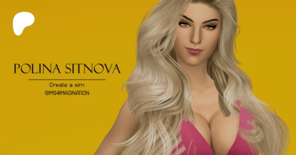 Polina sitnova полина ситнова, Sims полина, Polina sitnova